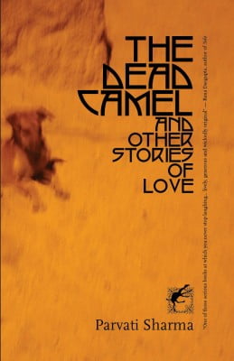 The Dead Camel, by Parvati Sharma