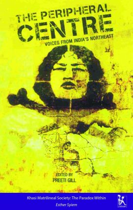 Khasi Matrilineal Society: The Paradox Within
