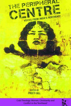 Crab Theology: Women, Christianity and Conflict in the ‘Northeast’