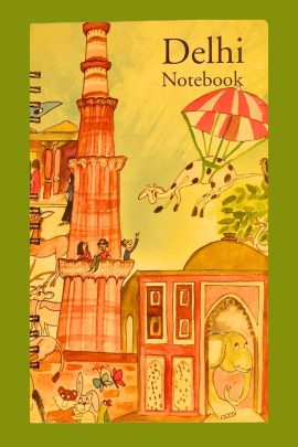 Delhi Notebook: Qutub Minar