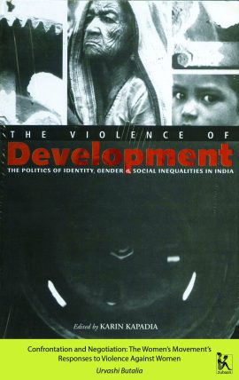 Confrontation and Negotiation: The Women’s Movement’s Responses to Violence Against Women