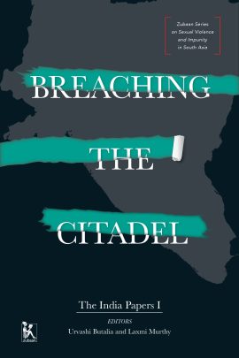 Breaching the Citadel: The India Papers I