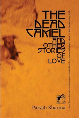 The Dead Camel and Other Stories of Love