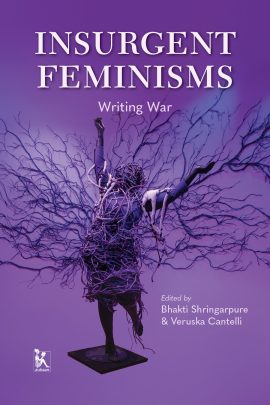 Insurgent Feminisms: Writing War