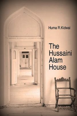The Hussaini Alam House