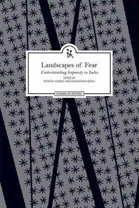 Landscapes of Fear: Understanding Impunity in India