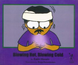 Blowing Hot, Blowing Cold