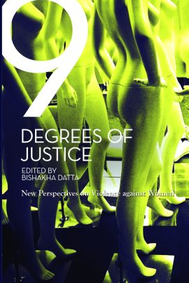 Nine Degrees of Justice:  New Perspectives on Violence Against Women in India