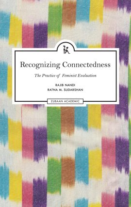 Recognizing Connectedness: The Practice of Feminist Evaluation