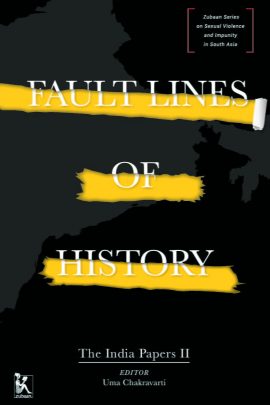 Fault Lines of History: The India Papers II