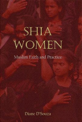 Shia Women: Muslim Faith and Practice