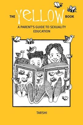 The Yellow Book: A Parent's Guide to Sexuality Education