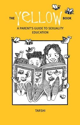 The Yellow Book: A Parent's Guide to Sexuality Education