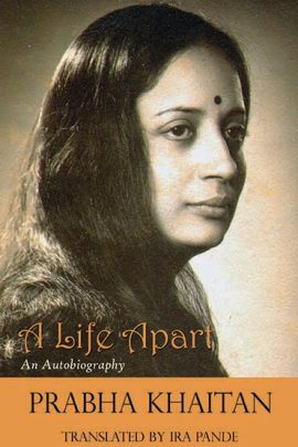 A Life Apart: An Autobiography
