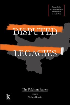 Disputed Legacies: The Pakistan Papers