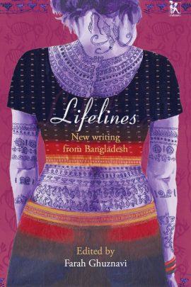 Lifelines: New Writing from Bangladesh