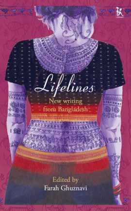 Lifelines: New Writing from Bangladesh