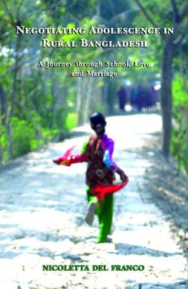 Negotiating Adolescence in Rural Bangladesh: A Journey through School, Love and Marriage